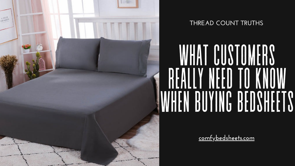 Thread Count Truths: What Customers Really Need to Know When Buying Bedsheets